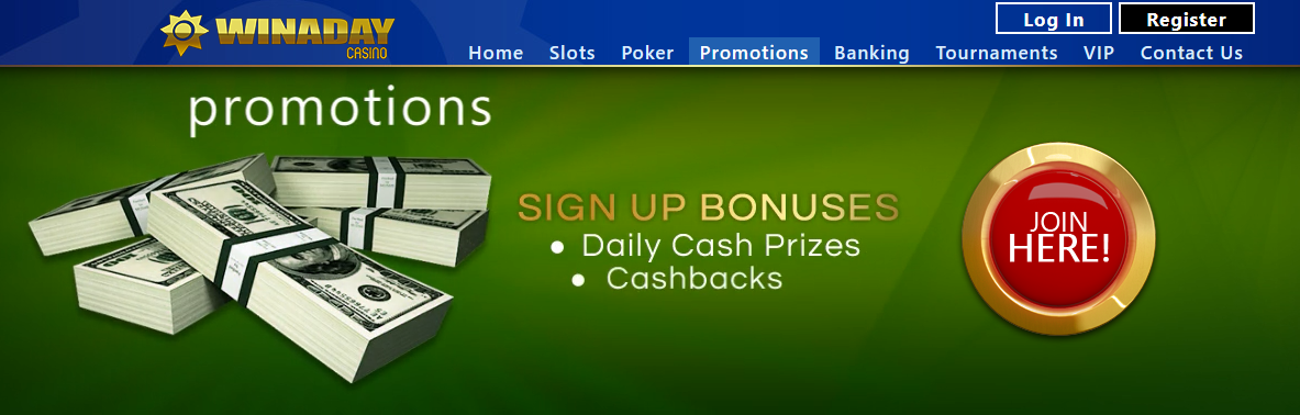 Screenshot of a casino promotions webpage for Winaday Casino. The banner features the "WINADAY CASINO" logo with "Promotions" written over bundles of cash. Text highlights "SIGN UP BONUSES, Daily Cash Prizes, Cashbacks," and there’s a large red button labeled "JOIN HERE!" No deposit bonus codes available. Top menu includes Home, Slots, Poker, Promotions, Banking